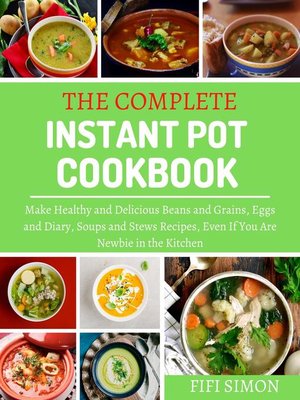 cover image of The Complete Instant Pot Cookbook
